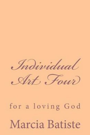 Cover of Individual Art Four