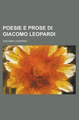 Cover of Poesie E Prose Di Giacomo Leopardi