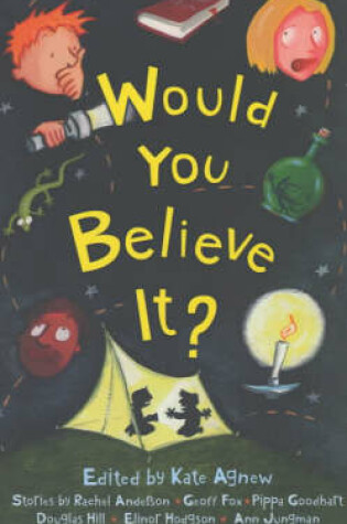 Cover of Would You Believe It?