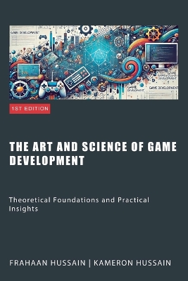 Book cover for The Art and Science of Game Development