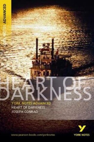 Cover of Heart of Darkness: York Notes Advanced everything you need to catch up, study and prepare for and 2023 and 2024 exams and assessments