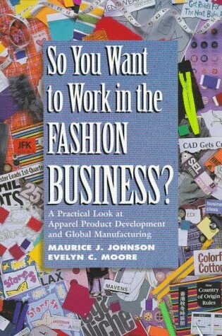 Cover of So You Want to Work in the Fashion Business?