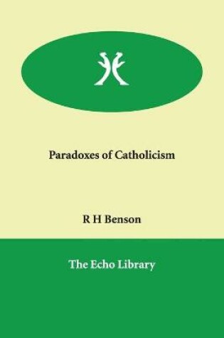 Cover of Paradoxes of Catholicism