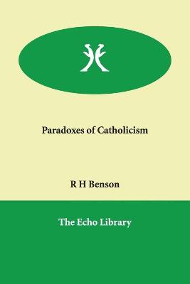 Book cover for Paradoxes of Catholicism