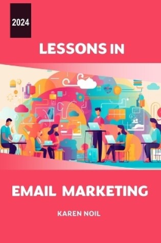 Cover of Lessons in Email Marketing 2024