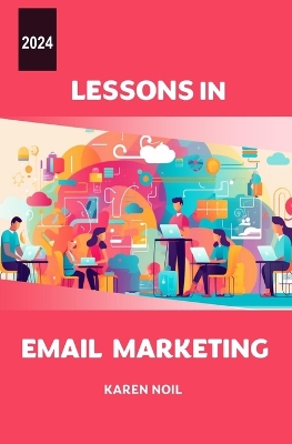 Book cover for Lessons in Email Marketing 2024