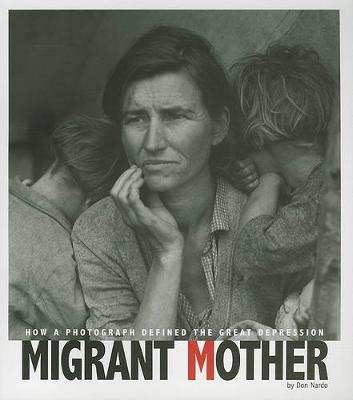 Book cover for Captured History Migrant Mother How a Photograph Defined the Great Depression