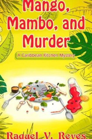 Cover of Mango, Mambo, and Murder