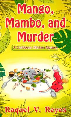 Book cover for Mango, Mambo, and Murder