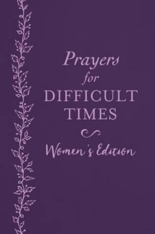 Cover of Prayers for Difficult Times Women's Edition