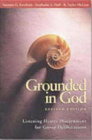 Cover of Grounded in God Revised Edition