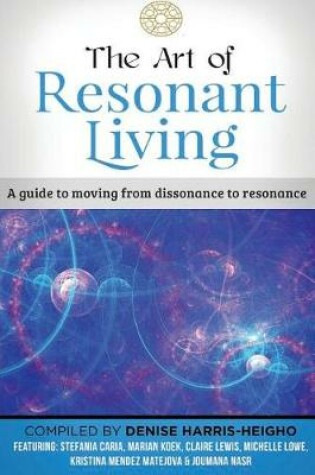 Cover of The Art of Resonant Living