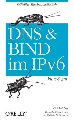 Book cover for DNS Und Bind Im Ipv6 Kurz & Gut