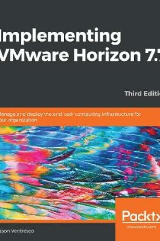 Cover of Implementing VMware Horizon 7.7