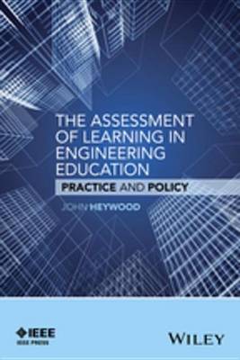 Book cover for The Assessment of Learning in Engineering Education