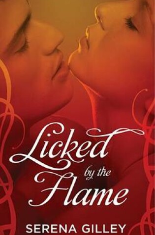 Cover of Licked by the Flame