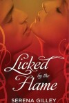 Book cover for Licked by the Flame