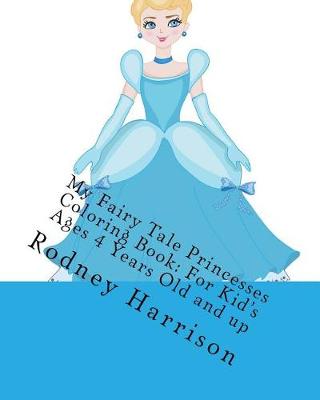 Book cover for My Fairy Tale Princesses Coloring Book