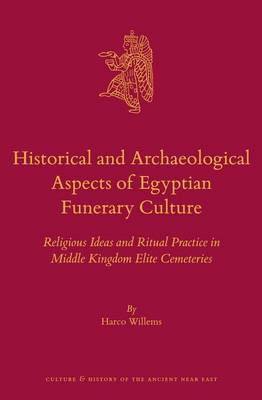 Book cover for Historical and Archaeological Aspects of Egyptian Funerary Culture