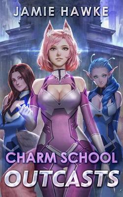Book cover for Charm School Outcasts