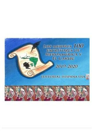 Cover of Los Mejores 100 Escritores de Iberoamerica y El Caribe