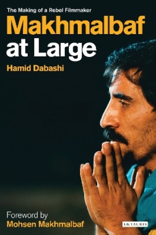 Cover of Makhmalbaf at Large