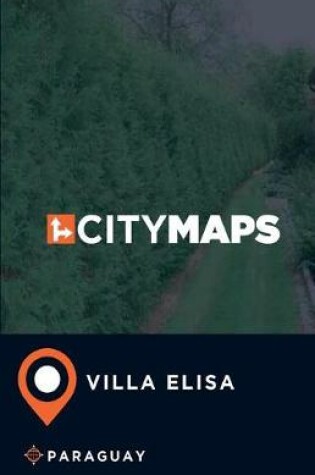 Cover of City Maps Villa Elisa Paraguay