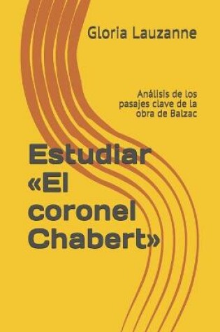 Cover of Estudiar El coronel Chabert