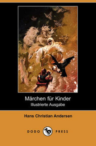 Cover of Marchen Fur Kinder (Illustrierte Ausgabe) (Dodo Press)