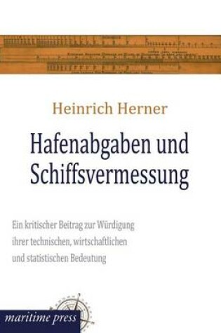 Cover of Hafenabgaben Und Schiffsvermessung