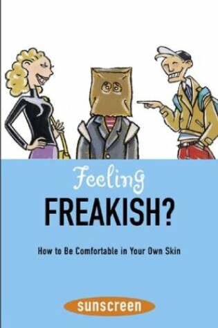 Cover of Feeling Freakish? (Sunscreen)