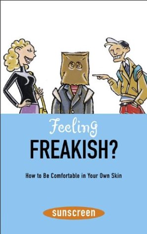 Cover of Feeling Freakish? (Sunscreen)