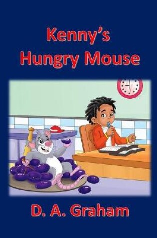 Cover of Kenny's Hungry Mouse