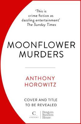 Moonflower Murders by Anthony Horowitz