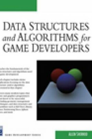 Cover of Data Structures and Algorithms for Game Developers