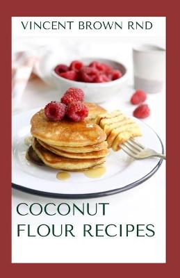 Book cover for Coconut Flour Recipes