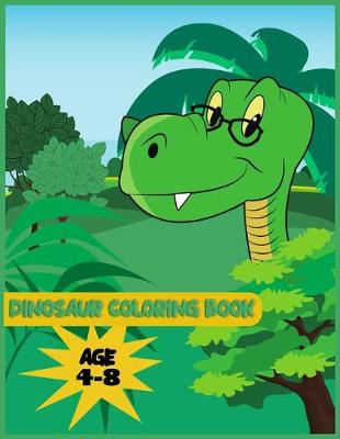 Book cover for Dinosaur Coloring book age 4-8