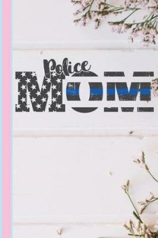 Cover of Police Mom