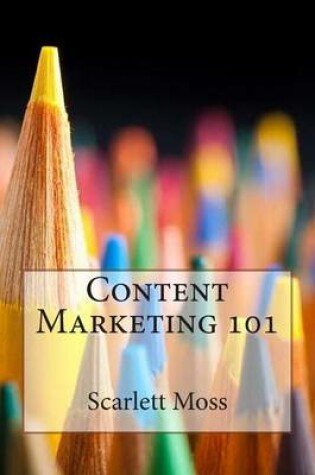 Cover of Content Marketing 101