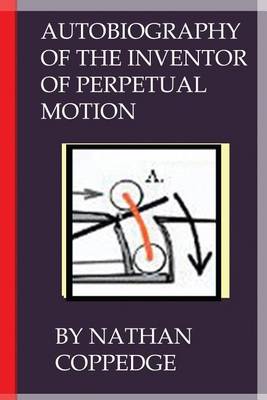 Book cover for Autobiography of the Inventor of Perpetual Motion