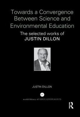 Book cover for Towards a Convergence Between Science and Environmental Education