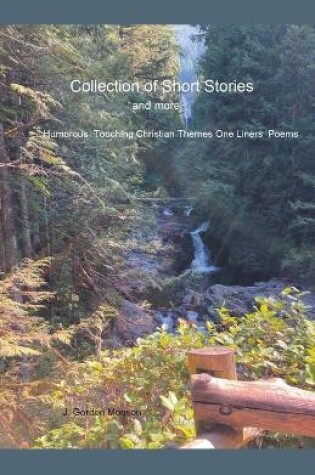 Cover of Collection of Short Stories and More