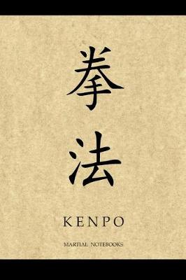 Book cover for Martial Notebooks KENPO