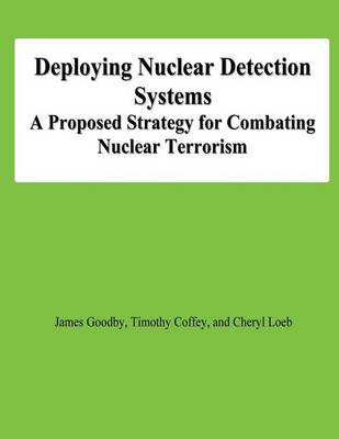 Book cover for Deploying Nuclear Detection Systems