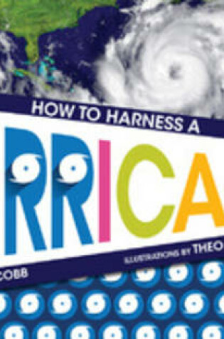 Cover of How to Harness a Hurricane