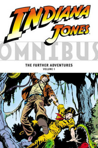 Cover of Indiana Jones Omnibus