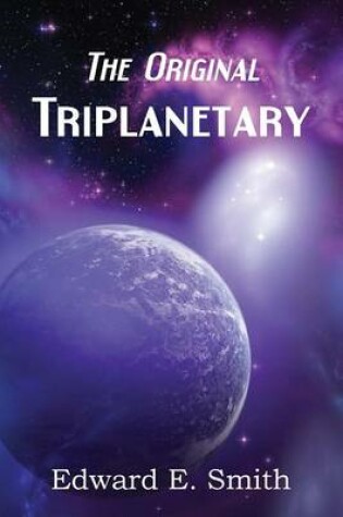 Cover of Triplanetary (the Original)