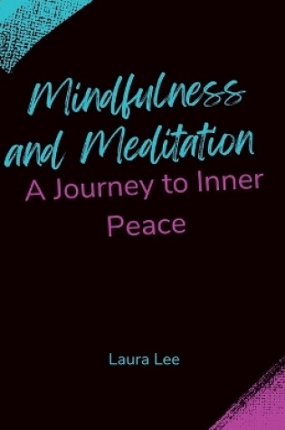 Cover of Mindfulness and Meditation