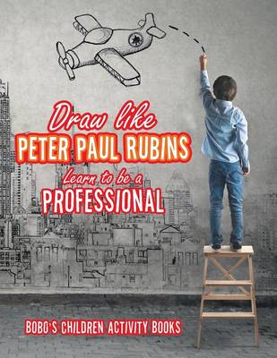 Book cover for Draw Like Peter Paul Rubins