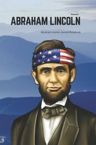 Cover of Abraham Lincoln Notebook